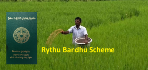 Rythu Bandhu Scheme for Farmers Welfare by Telangana Govt.