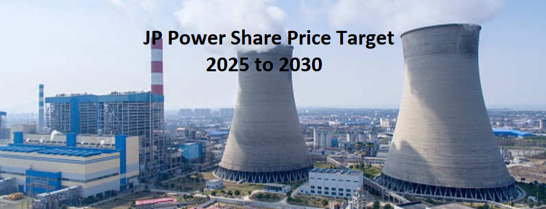 JP Power Share Price Target 2025 to 2030 Today